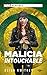 Malicia: Intouchable