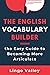The English Vocabulary Buil...