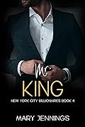 Mr. King (New York City Billionaires #4)