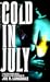 Cold in July