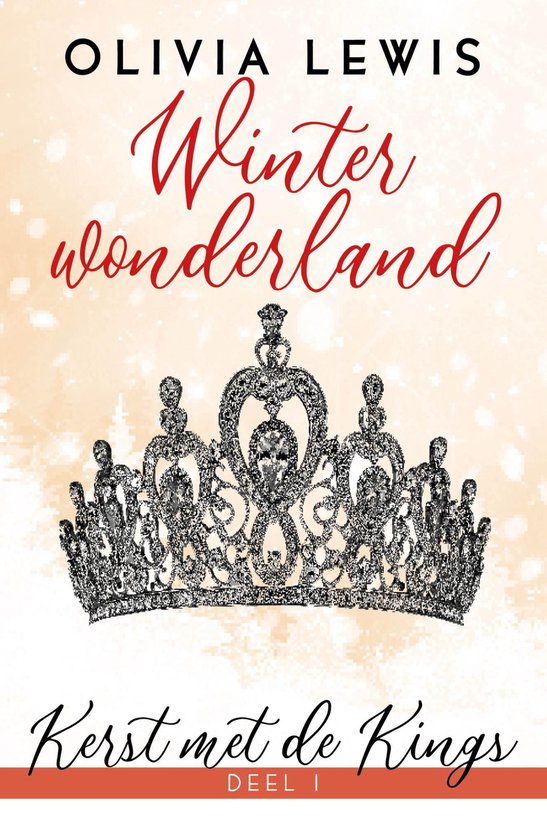 Winterwonderland (Kerst met de Kings, #1)