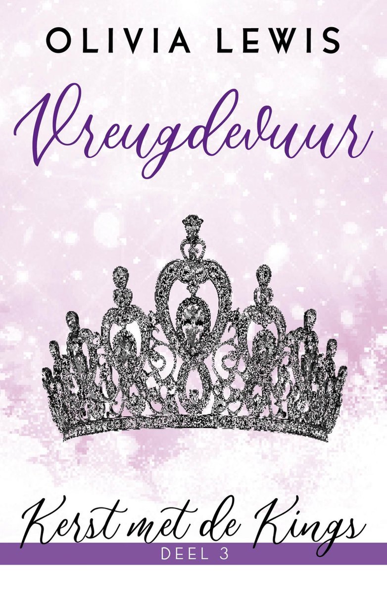 Vreugdevuur (Kerst met de Kings, #3)