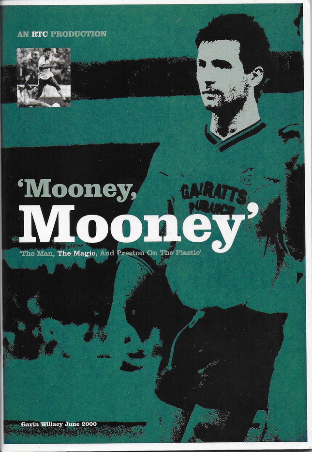 Mooney, Mooney: The Man, the Magic and Preston on the Plastic (Paperback)