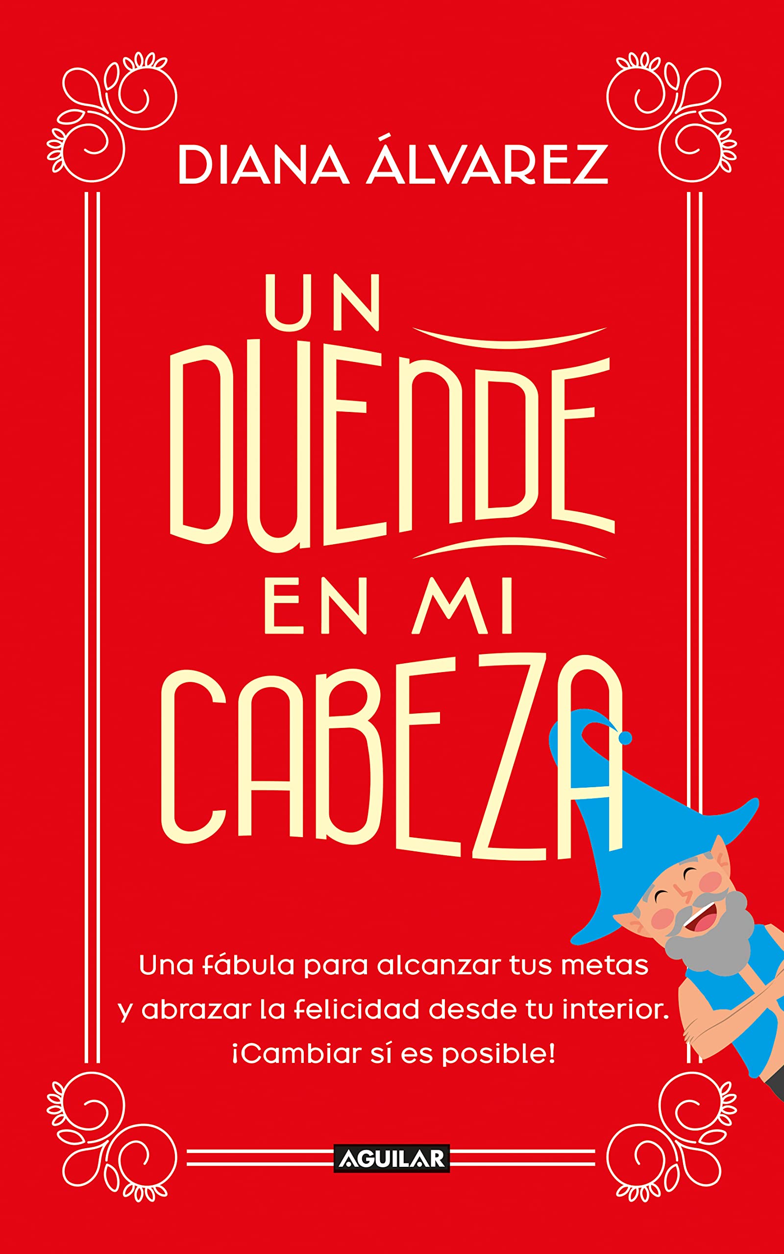 Un duende en mi cabeza (Spanish Edition)