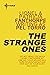 The Strange Ones