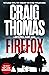 Firefox: The classic novel that launched the techno-thriller genre (The Mitchell Gant Thrillers Book 1)