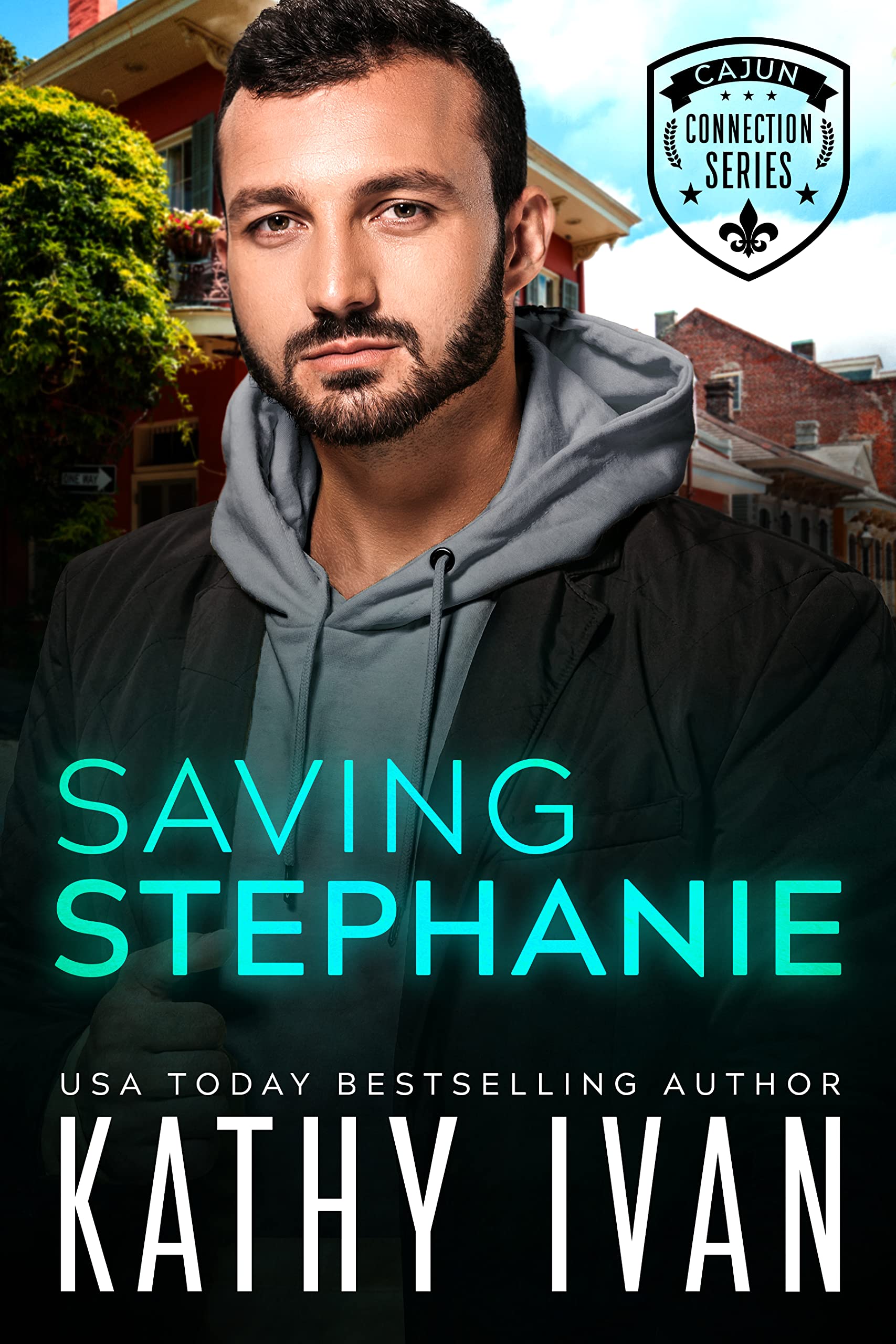 Saving Stephanie (Cajun Connection #3)