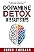 Dopamine Detox by David Emerald