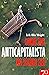 Como Ser Um Anticapitalista no Século XXI (Portuguese Edition)