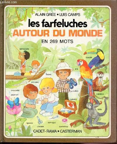 Les farfeluches autour du monde en 269 mots (Cadet-Rama) (French Edition)