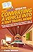 HowExpert Guide to Converting a Vehicle into a Tiny Travel Home: 101 Tips to Learn How to Convert a School Bus, Van, or Other Vehicle into a Tiny Traveling House on Wheels