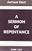 A Sermon of Repentance by Arthur Dent