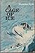 A cage of Ice, Vol. 1