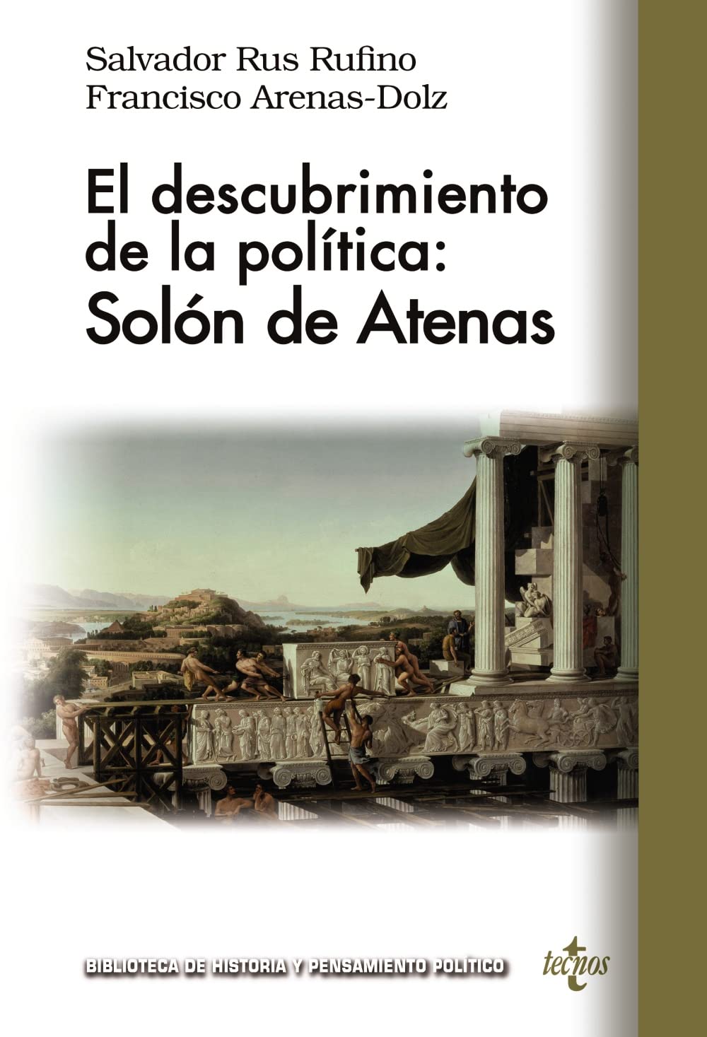 El descubrimiento de la política: Solón de Atenas (Paperback)