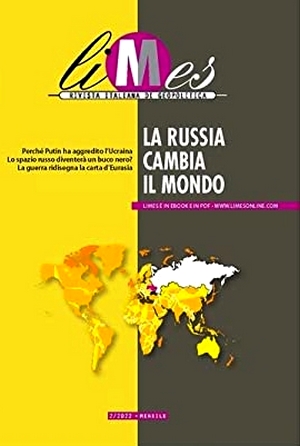 Limes Magazine, Volume 2, 2022: La Russia cambia il mondo (Paperback)