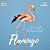 Flamingo 2022 Calendar: Spe...
