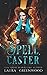 Spell Caster (Paranormal Criminal Investigations)