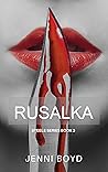 Rusalka (Steel Series Book 3)