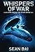 Whispers of War: (Aliens Am...