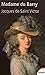 Madame Du Barry un nom de scandale