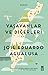 Yaşayanlar ve Diğerleri