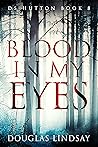 Blood In My Eyes