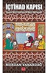 İçtihad Kapısı İs...