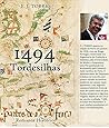 1494 - Tordesilhas (Portuguese Edition) 1494 - Tordesilhas (Portuguese Edition)