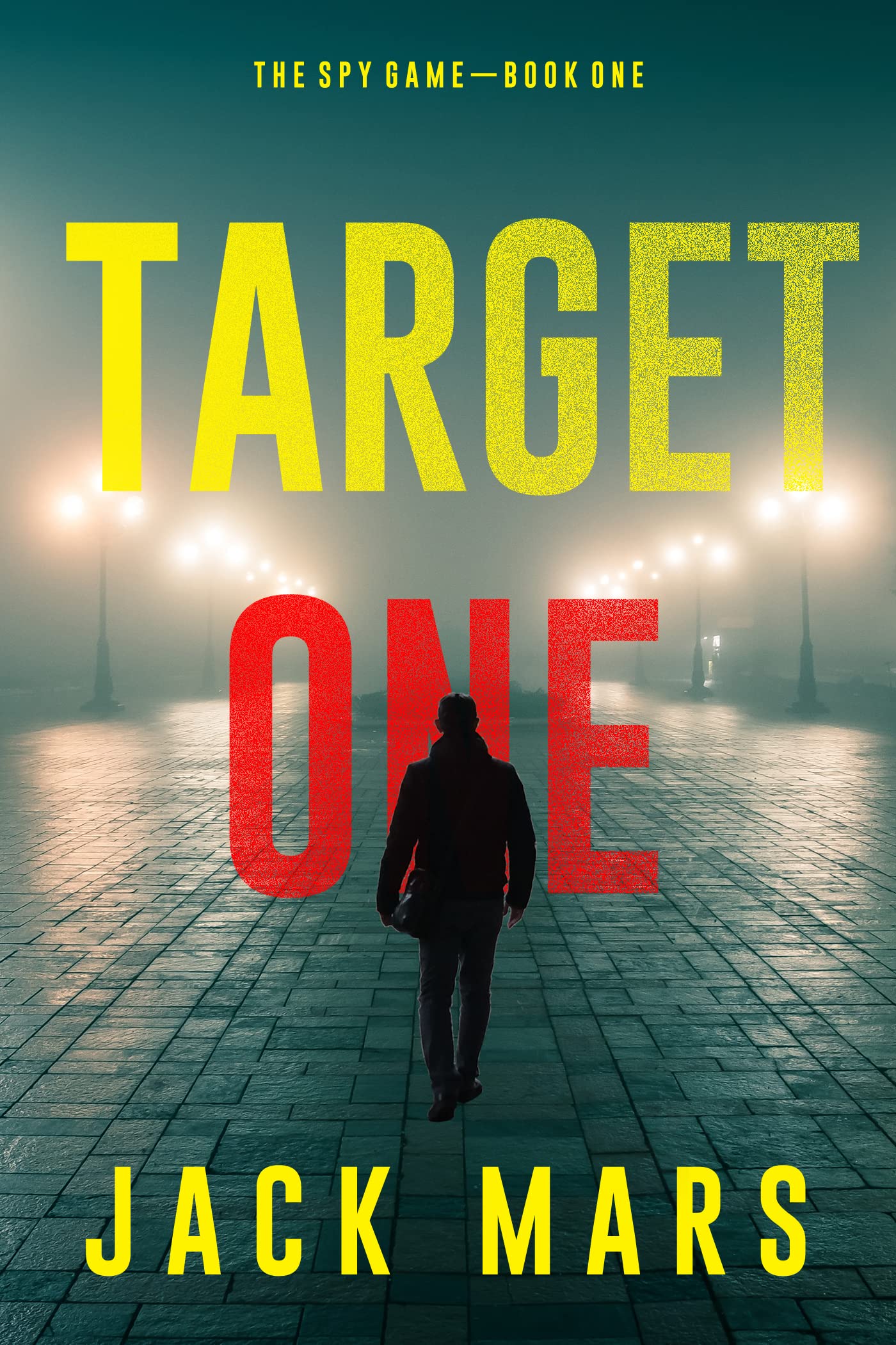 Target One (The Spy Game #1)