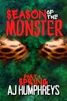 Spring (Season of the Monster #1)