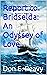 Report to Bridselda: An Ody...