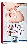 Mamá por Primera ...
