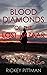 Blood Diamonds of the Lost Bazaar by Rickey Pittman