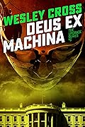 Deus Ex Machine
