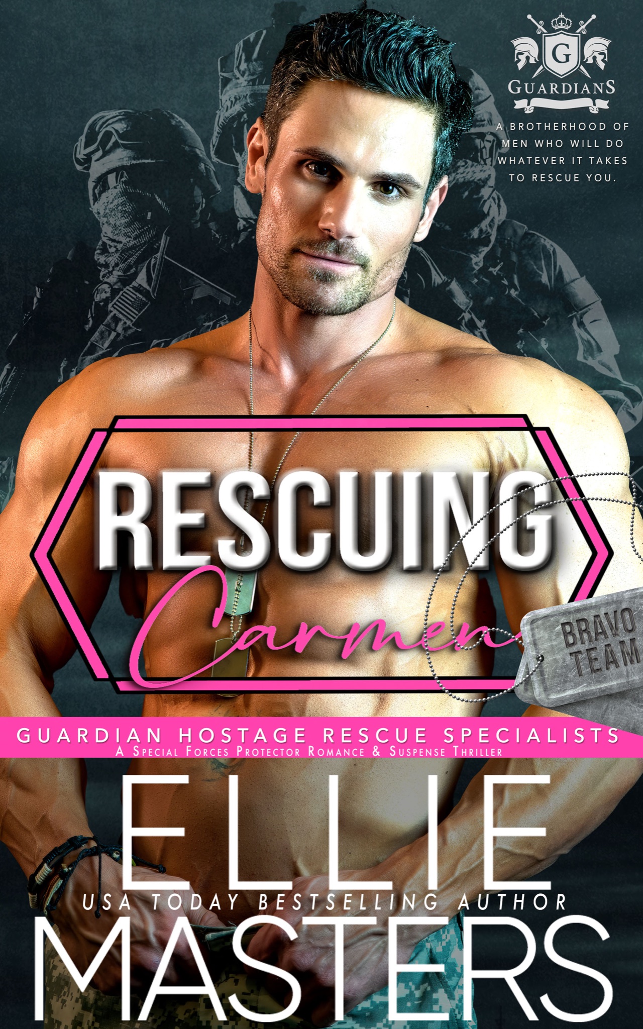 Rescuing Carmen (Guardian Hostage Rescue Specialists BRAVO Team, #3)