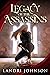 Legacy of the Assassins: A Portal Fantasy (Mark of the Assassins Book 2)