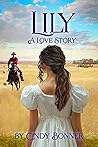 Lily, A Love Story