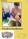Preschool: Positi...