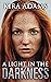 A Light in the Darkness (Darkness Falls #5)