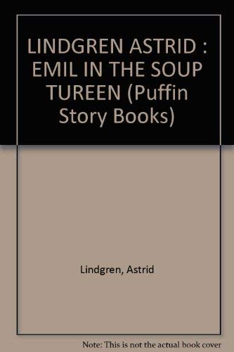 EMIL IN THE SOUP TUREEN