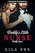 Daddy's Little Nurse