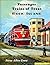 Passenger Trains of Texas by Steve Allen Goen