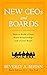 New CEOs and Boards: How to...