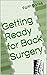 Getting Ready for Back Surgery by Faith Banks