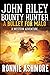 John Riley Bounty Hunter: A...