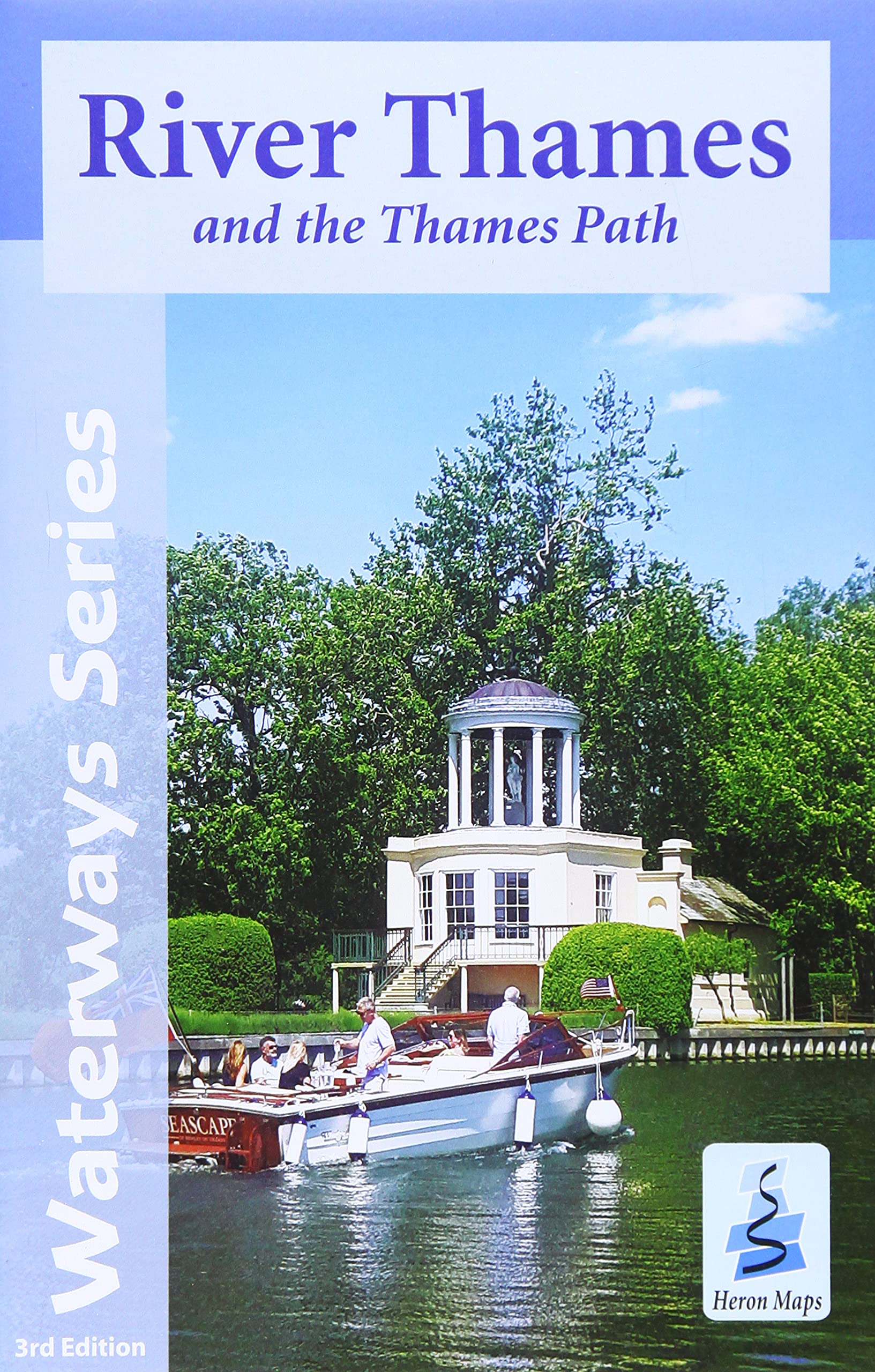 River Thames and the Thames Path (Waterways Series)