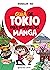 Guía de Tokio para amantes del manga by Evangeline Neo