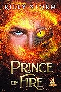 Prince of Fire (4 Princes Book 1)