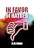 In Favor of Hatred