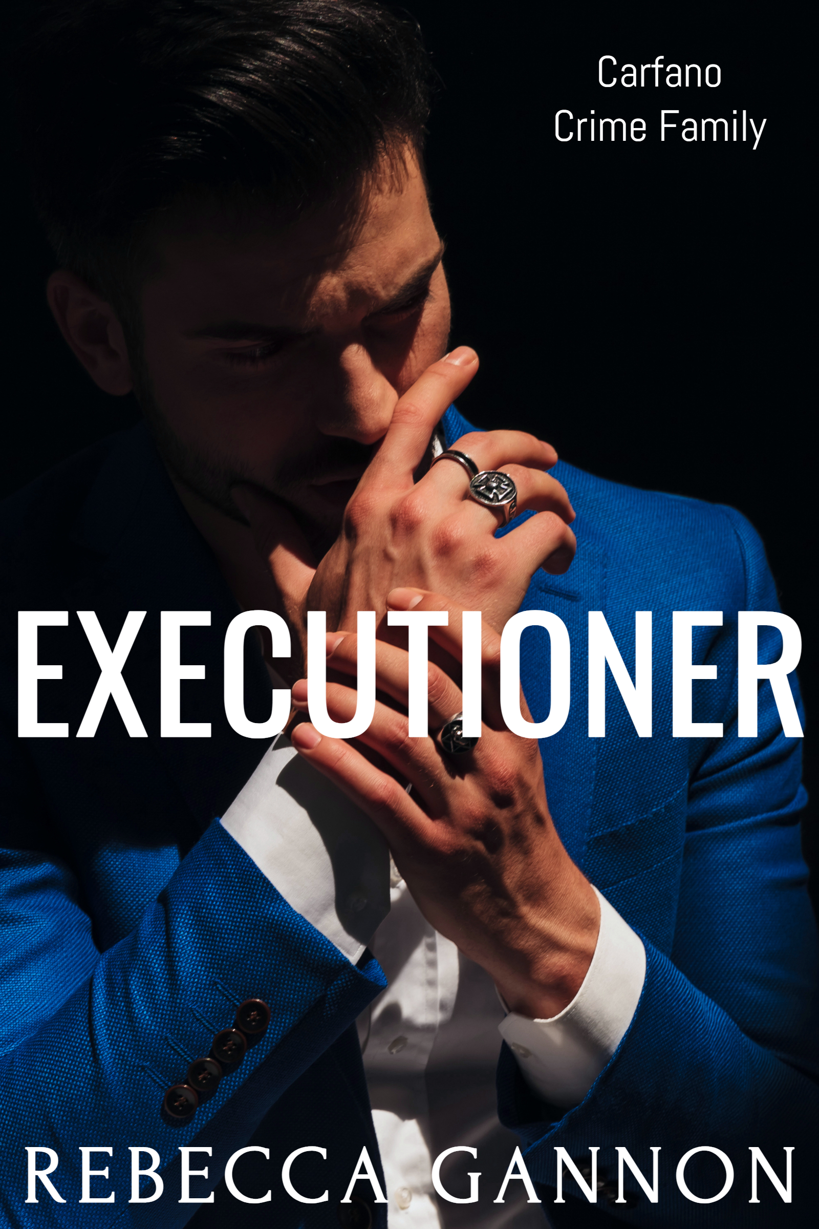 Executioner (Carfano Crime Family, #4)